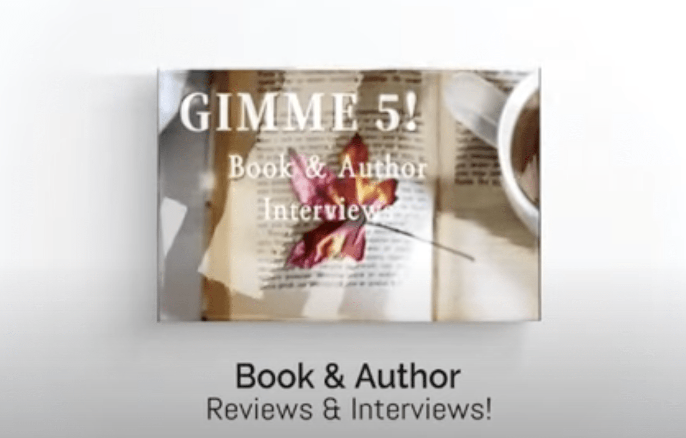 Gimme 5 Author Interview 2022